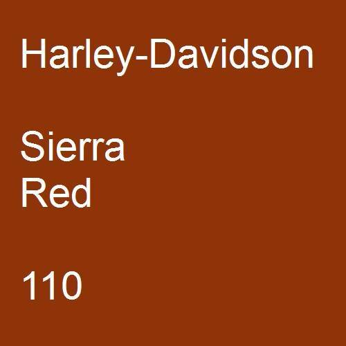 Harley-Davidson, Sierra Red, 110.